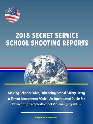 cover image of 2018 Secret Service School Shooting Reports